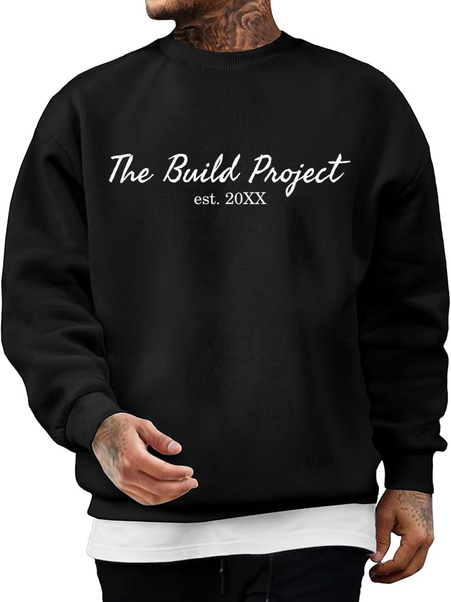 "Build" Sweatshirt