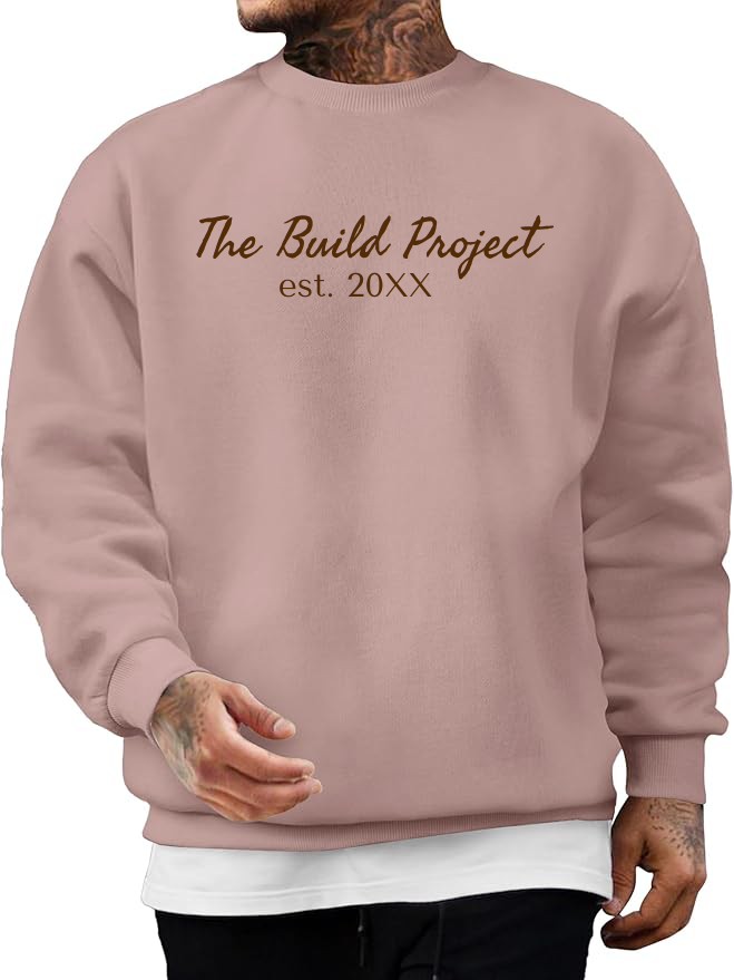 "Build" Sweatshirt